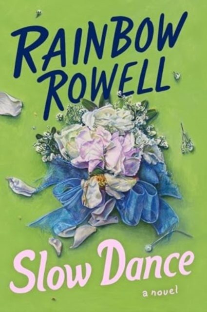 Slow Dance - A Novel