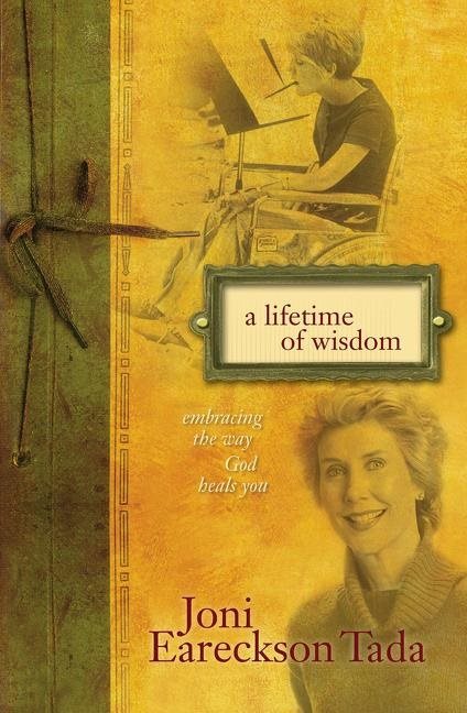 Lifetime of wisdom - embracing the way god heals you