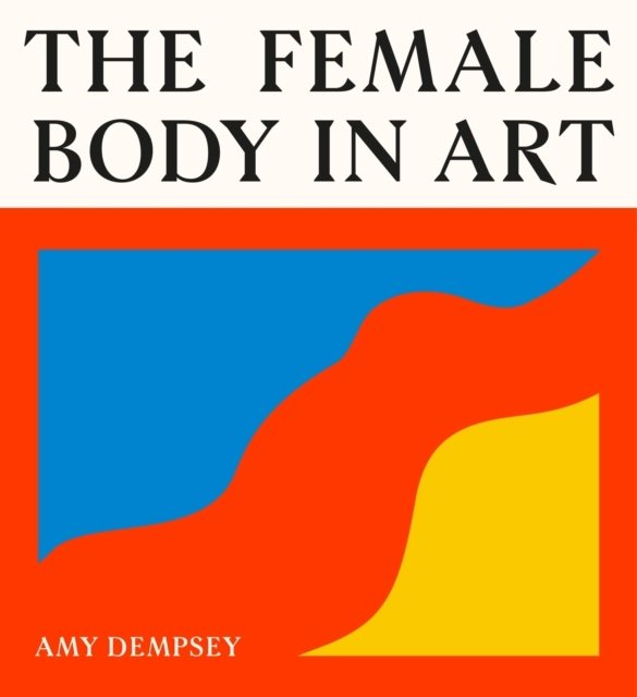 The Female Body in Art