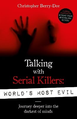Talking With Serial Killers: World