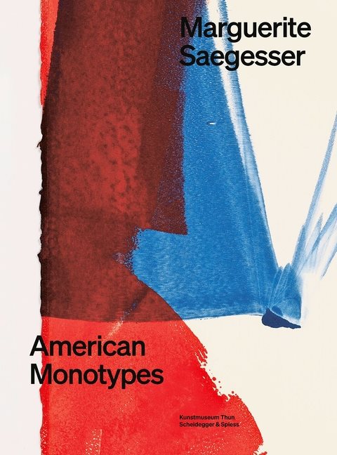 Marguerite Saegesser : American Monotypes