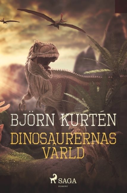 Dinosaurernas värld