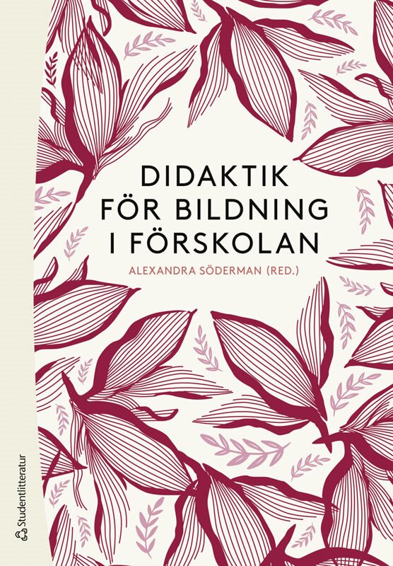 Didaktik för bildning i förskolan