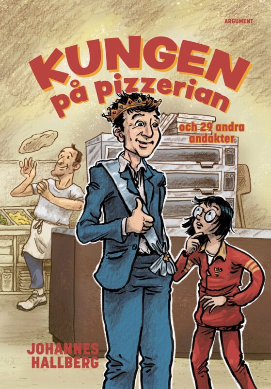 Kungen på pizzerian