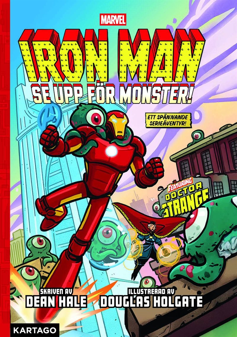 Iron Man: Se upp för monster!