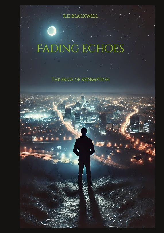 Fading echoes : the price of redemption