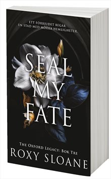 Seal My Fate (svensk utgåva)